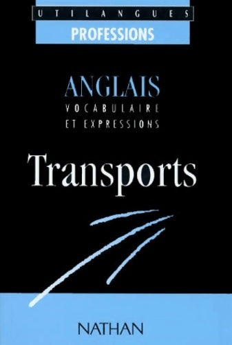 Livrenpoche : Anglais des transports - Collectif - Livre