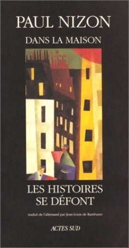 Livrenpoche : Dans la maison les histoires se défont - Paul Nizon - Livre