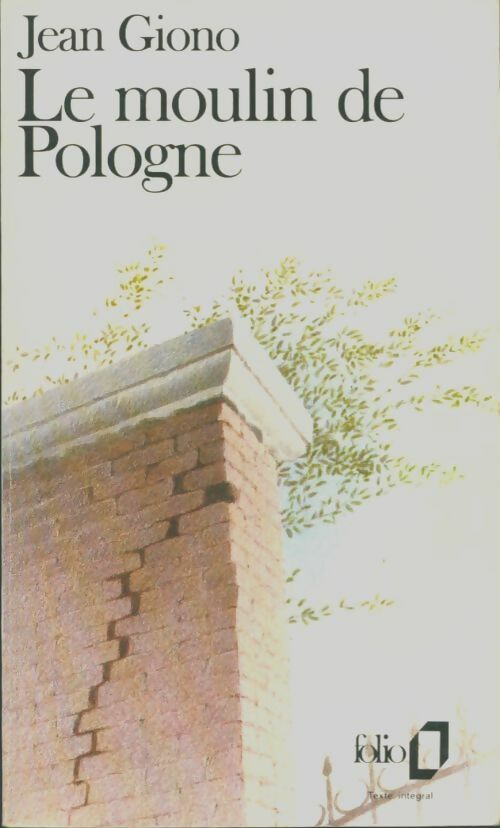 Livrenpoche : Le moulin de Pologne - Jean Giono - Livre