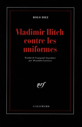 Livrenpoche : Vladimir ilitch contre les uniformes - Rolo Diez - Livre