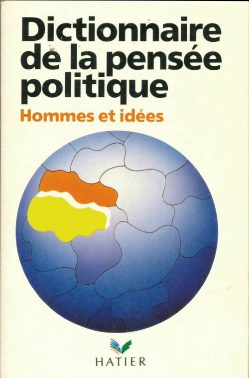 Livrenpoche : Dictionnaire de la pensée politique. Hommes et idées - J Brémond - Livre