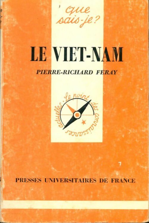 Livrenpoche : Le viet-nâm : Des origines lointaines à nos jours - P. -R Feray - Livre
