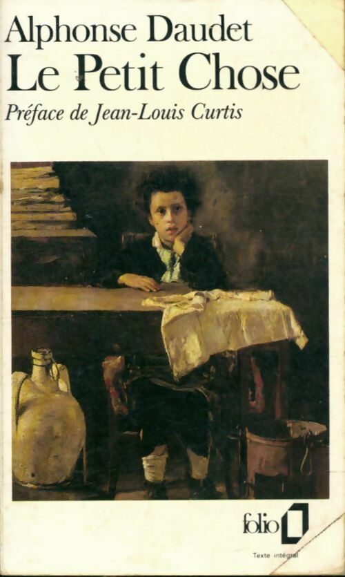 Livrenpoche : Le petit chose - Alphonse Daudet - Livre