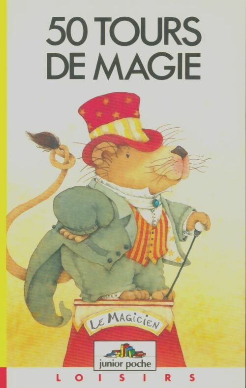 Livrenpoche : 50 tours de magie - Béatrice Solleau - Livre