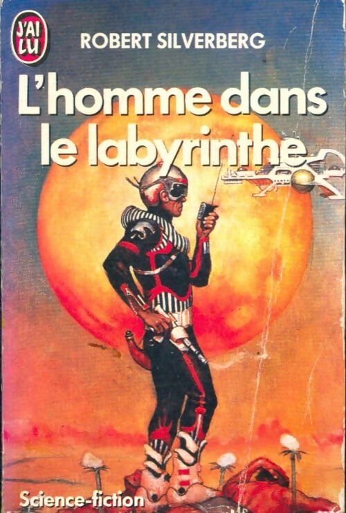 Livrenpoche : L'homme dans le labyrinthe - Robert Silverberg - Livre