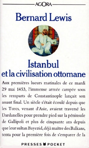 Livrenpoche : Istanbul et la civilisation ottomane - Bernard Lewis - Livre