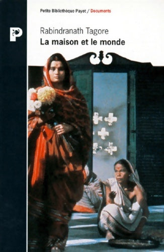Livrenpoche : La maison et le monde - Rabindranath Tagore - Livre
