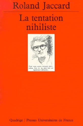 Livrenpoche : La tentation nihiliste - Roland Jaccard - Livre