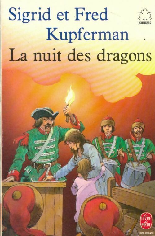 Livrenpoche : La nuit des dragons - Kupferman-S. F., Kupferman-S. F. - Livre