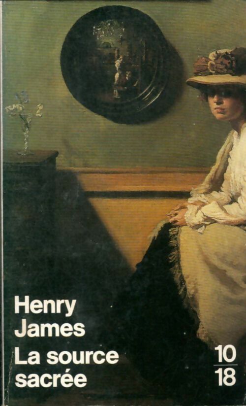 Livrenpoche : La source sacrée - Henry James - Livre