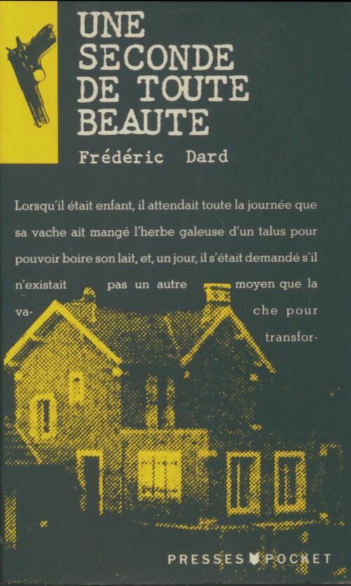 Livrenpoche : Une seconde de toute beauté - Frédéric Dard - Livre