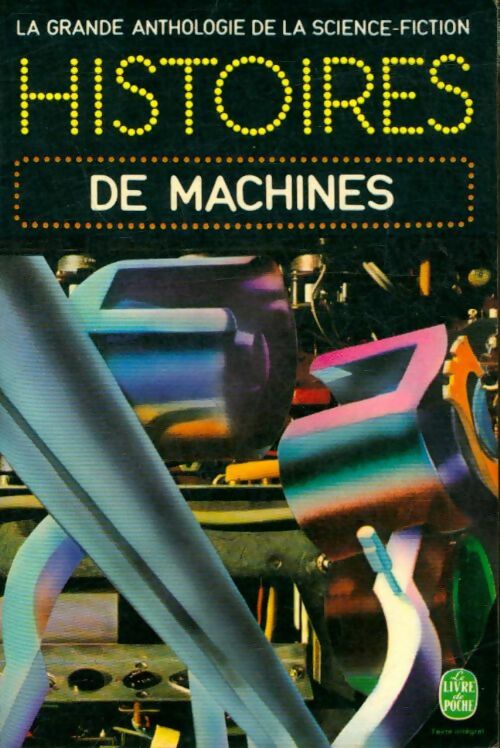 Livrenpoche : Histoires de machines - Inconnu - Livre