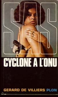 Livrenpoche : Cyclone à l'ONU - Gérard De Villiers - Livre