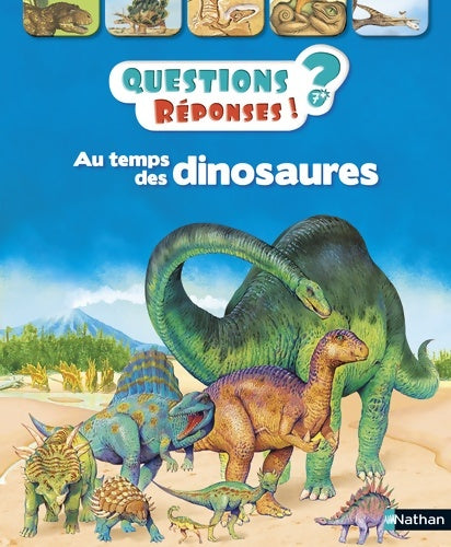 Livrenpoche : Au temps des dinosaures - questions/réponses - doc dès 7 ans (2) - Rod Theodorou - Livre