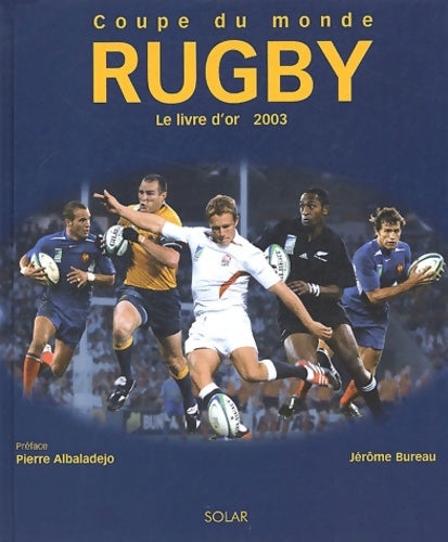 Livrenpoche : Coupe du monde de rugby 2003 - Dominique Grimault - Livre
