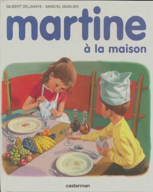 Livrenpoche : Martine à la maison - Gilbert Delahaye - Livre