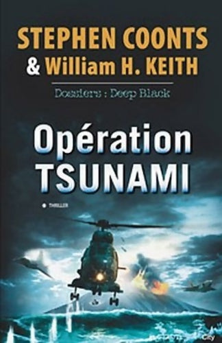 Livrenpoche : Opération Tsunami - Stephen Coonts - Livre