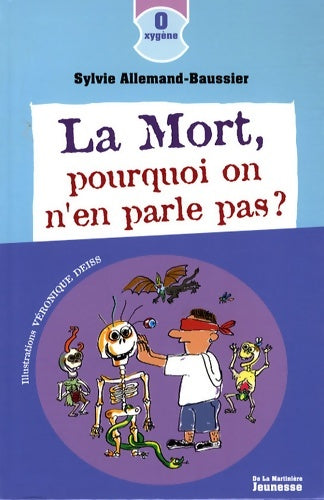 Livrenpoche : La Mort pourquoi on n'en parle pas ? - Sylvie Allemand-Baussier - Livre