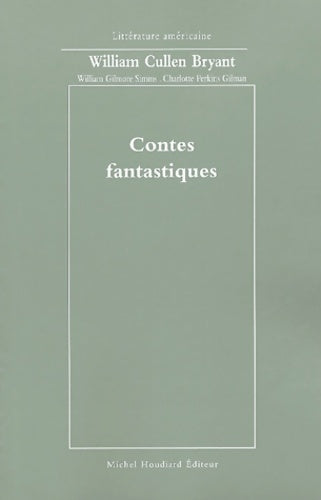 Livrenpoche : Contes fantastiques - William Cullen Bryant - Livre
