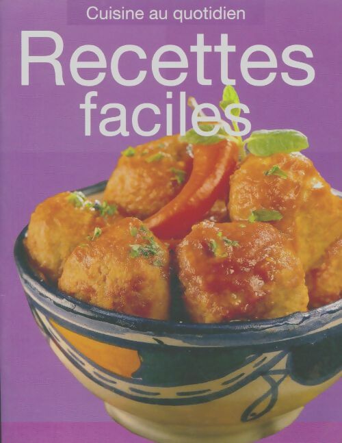 Livrenpoche : Recettes faciles - Collectif - Livre