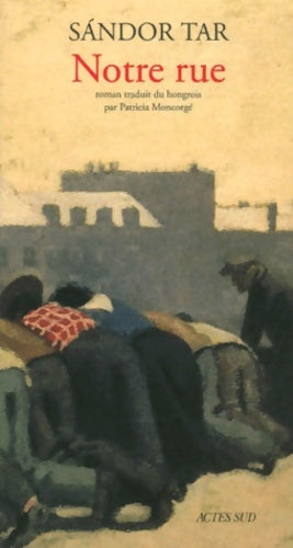 Livrenpoche : Notre rue - Sándor Tar - Livre