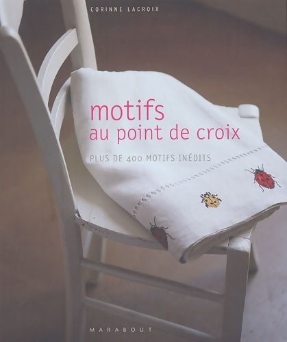 Livrenpoche : Motifs au point de croix - Corinne Lacroix - Livre