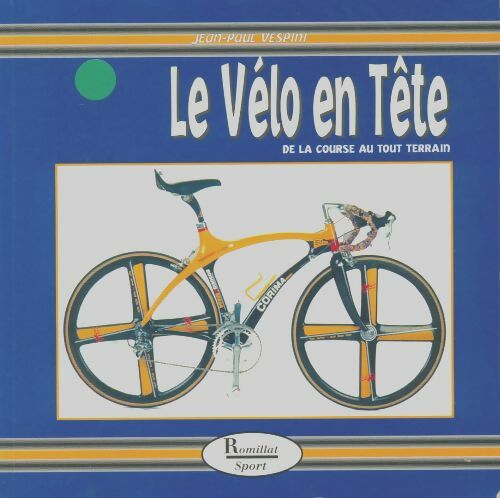Livrenpoche : Le vélo en tête - Vespini - Livre