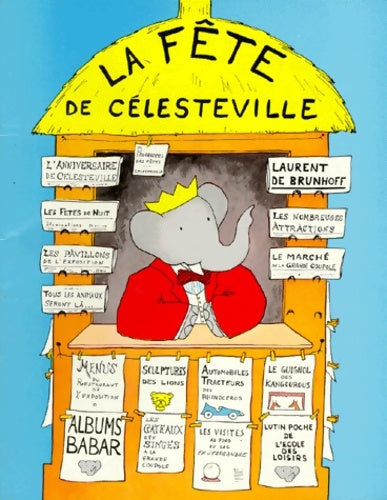Livrenpoche : La fête de Célesteville - Laurent De Brunhoff - Livre