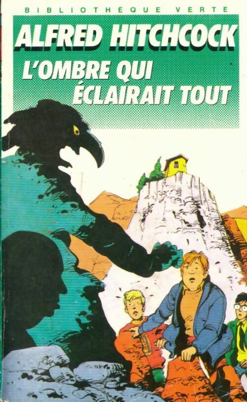Livrenpoche : L'ombre qui éclairait tout - Alfred Hitchcock - Livre