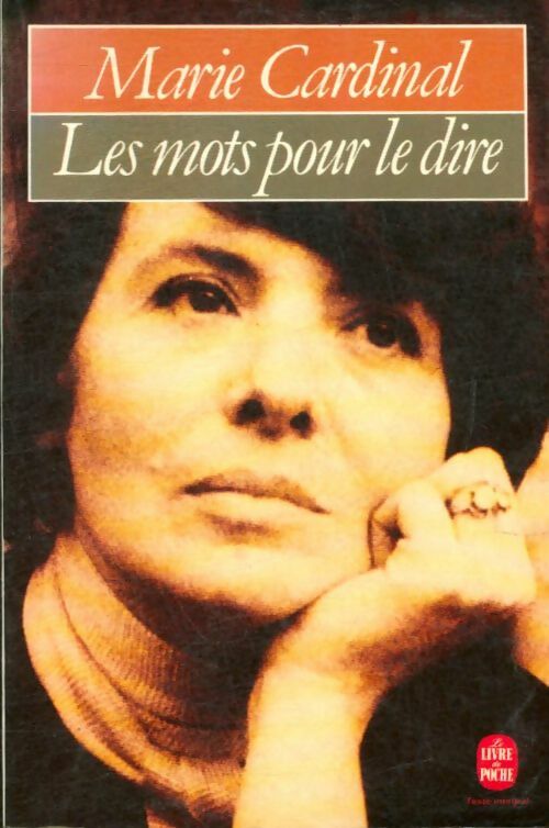 Livrenpoche : Les mots pour le dire - Cardinal - Marie Cardinal - Livre