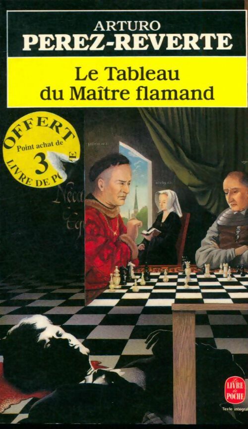 Livrenpoche : Le tableau du maître flamand - Arturo Pérez-Reverte - Livre