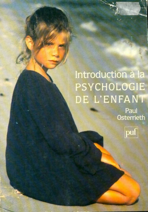 Livrenpoche : Introduction a la psychologie de l'enfant - P. Osterrieth - Livre