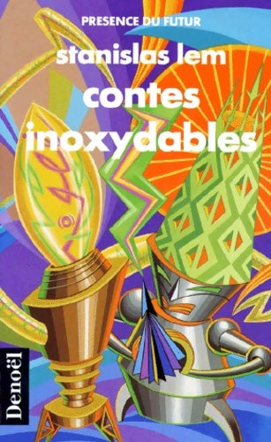 Livrenpoche : Contes inoxydables - Stanislas Lem - Livre