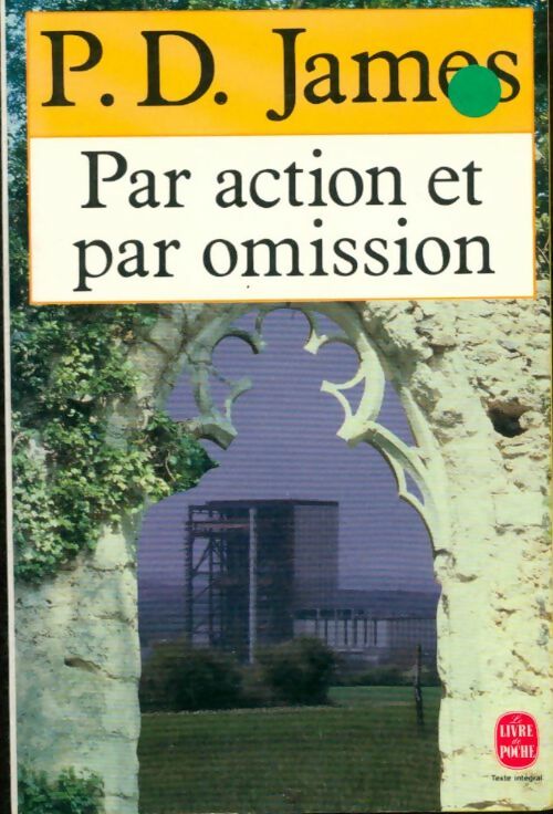 Livrenpoche : Par action et par omission - Phyllis Dorothy James - Livre