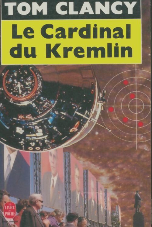 Livrenpoche : Le cardinal du Kremlin - Tom Clancy - Livre
