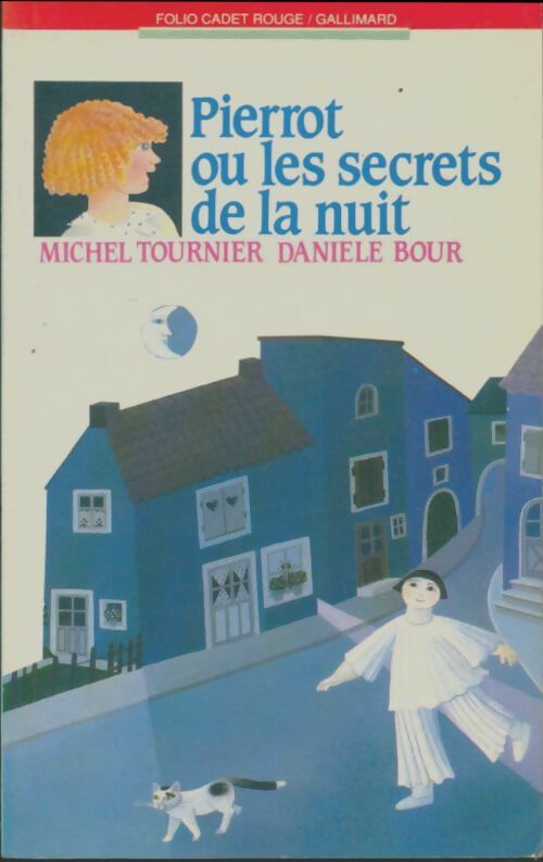 Livrenpoche : Pierrot ou les secrets de la nuit - Michel Tournier - Livre