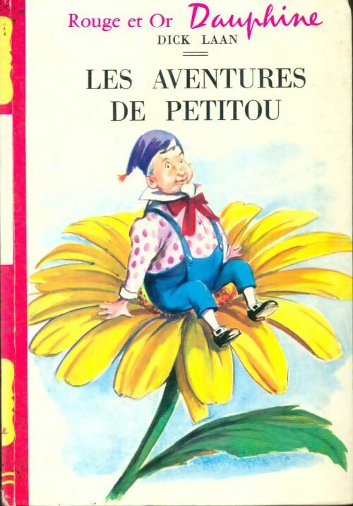 Livrenpoche : Les aventures de Petitou - Dick Laan - Livre
