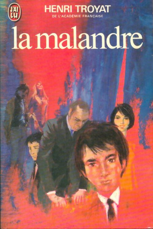 Livrenpoche : Les Eygletière Tome III : La malandre - Henri Troyat - Livre