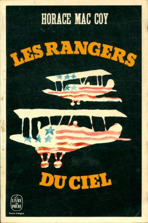 Livrenpoche : Les rangers du ciel - Horace Mac Roy - Livre
