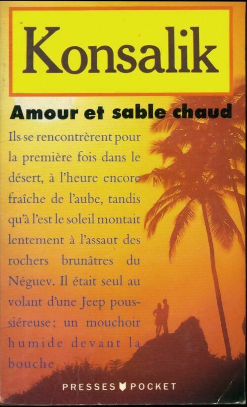 Livrenpoche : Amour et sable chaud - Heinz G. Konsalik - Livre