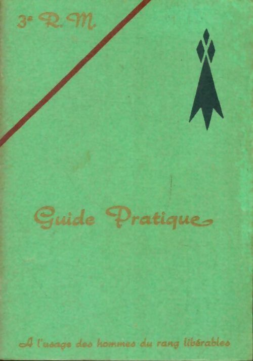 Livrenpoche : Guide pratique à l'usage des hommes du rang libérables - Inconnu - Livre