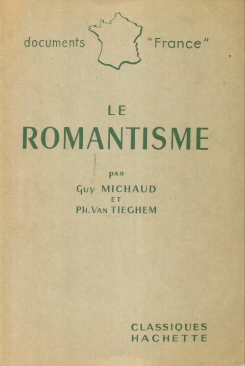 Livrenpoche : Le romantisme - Philippe Van Thieghem, G. Michaud - Livre