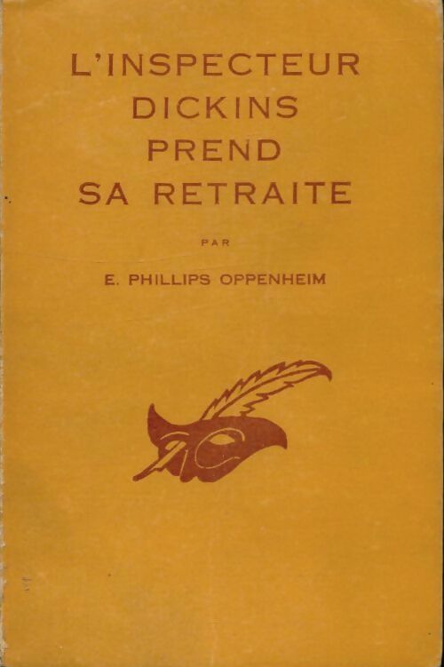 Livrenpoche : L'inspecteur Dickins prend sa retraite - Philips E. Oppenheim - Livre