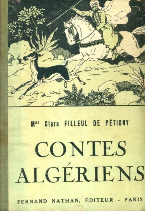 Livrenpoche : Contes algériens - Clara Filleul de Petigny - Livre