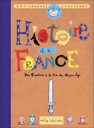 Livrenpoche : Histoire de France Tome I - Frederik Philizot - Livre