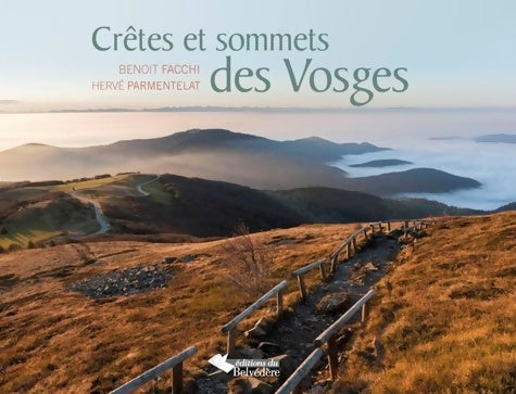 Livrenpoche : Crêtes et sommets des Vosges - Benoît Facchi - Livre