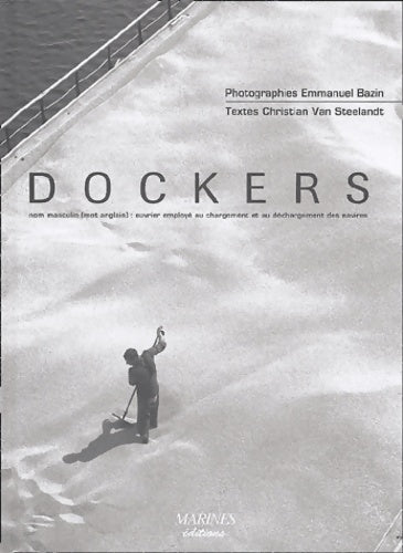 Livrenpoche : Dockers - Van Steelandt Christian - Livre