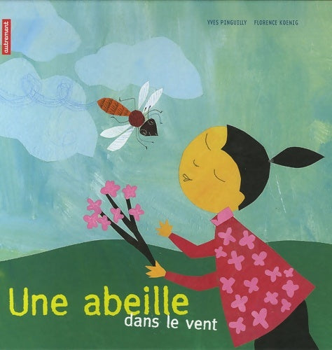 Livrenpoche : Une abeille dans le vent - Yves Pinguilly - Livre