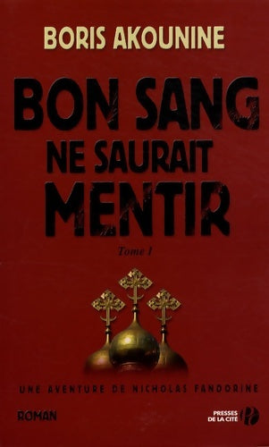 Livrenpoche : Bon sang ne saurait mentir - Boris Akunin - Livre