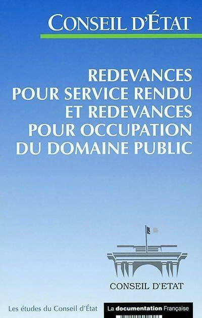 Livrenpoche : Redevances pour service rendu et redevances pour occupation du domaine public - Conseil d'Etat - Livre